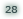 28